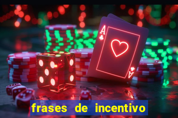 frases de incentivo ao esporte infantil